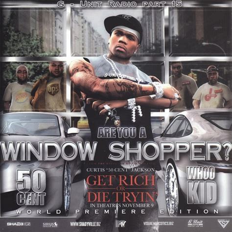 window shopper by fifty cent.